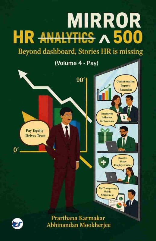 HR Mirror 500 Volume 4 - Pay: Beyond dashboards, Stories HR is missing