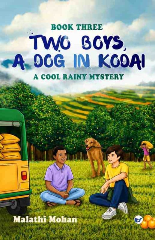 TWO BOYS, A DOG IN KODAI: A Cool Rainy Mystery