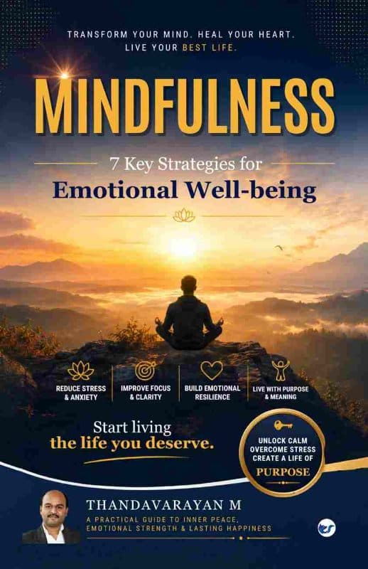 Mindfulness: 7 Key Strategies for emotional well-being
