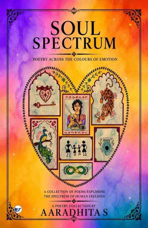 Soul Spectrum: Poetry Across the Colours of Emotion