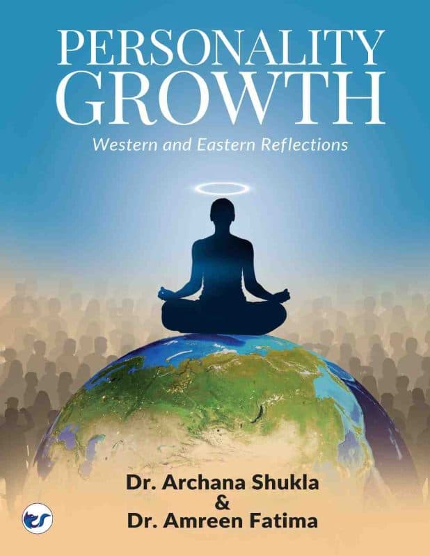 Personality Growth - Western and Eastern Reflections