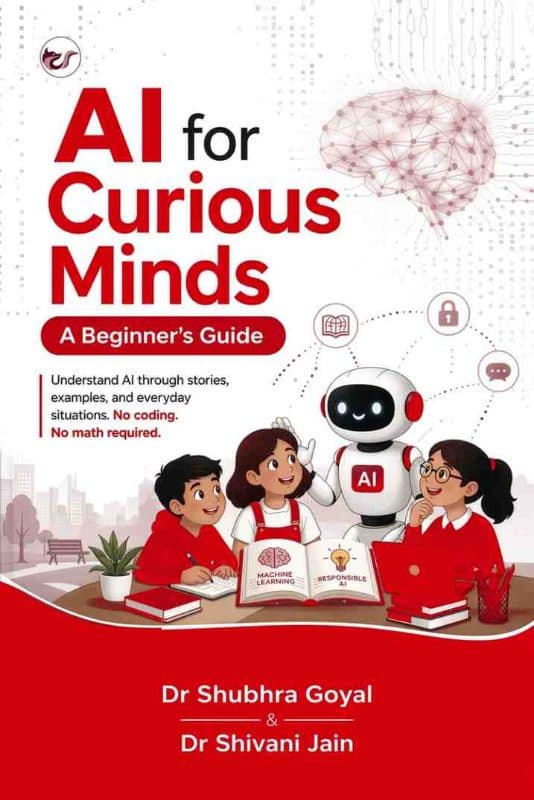 Artificial Intelligence for curious Mind-A  Beginners Guide