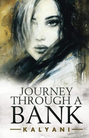 Journey Through A Bank