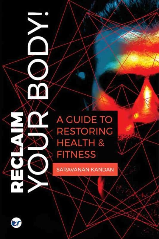 Reclaim Your Body!: A Guide to Restoring Health and Fitness