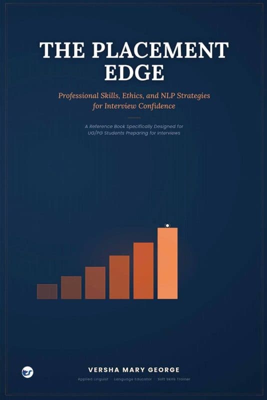The Placement Edge: Professional Skills, Ethics, and NLP Strategies for Interview Confidence