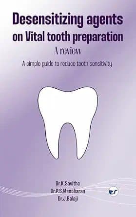 Desensitizing agents on Vital tooth preparation: A review