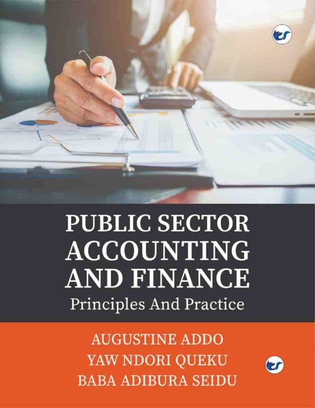 Public Sector Accounting and Finance: Principles and Practice
