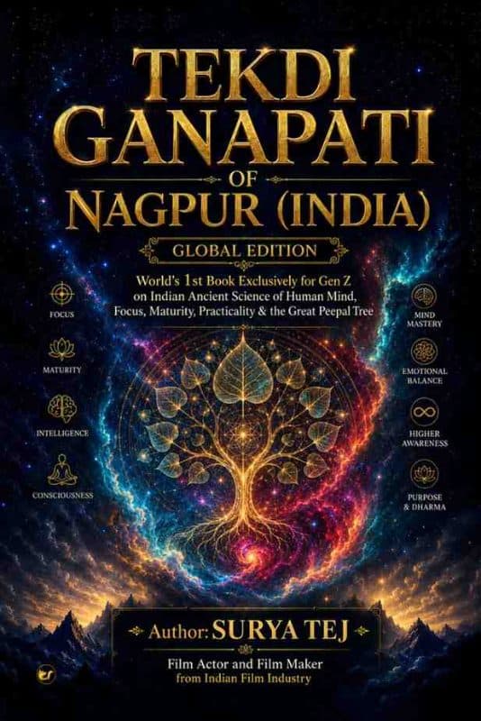 Tekdi Ganapati of Nagpur (India) (Global edition): World's 1st book exclusively for Gen Z on Indian Ancient science of Human MIND, Focus,Maturity,Practicality & the Great Peepal tree
