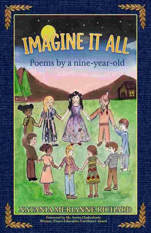Imagine it All: Poems by a 9 year old