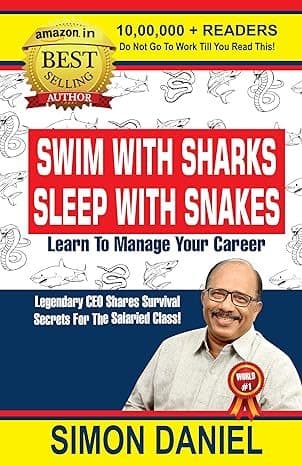 SWIM WITH SHARKS, SLEEP WITH SNAKES