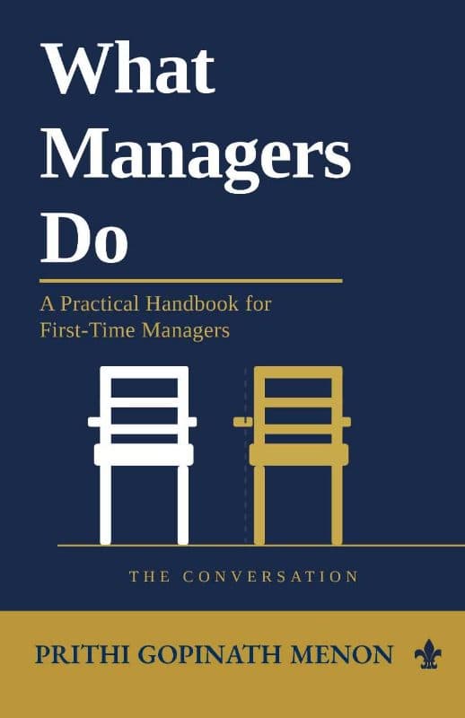 What Managers Do: A Practical Handbook for First-Time Managers