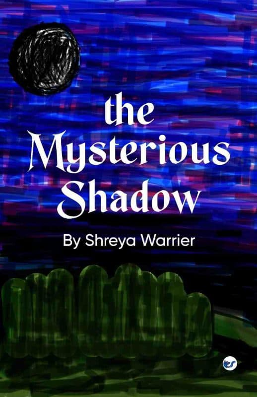 The Mysterious Shadow