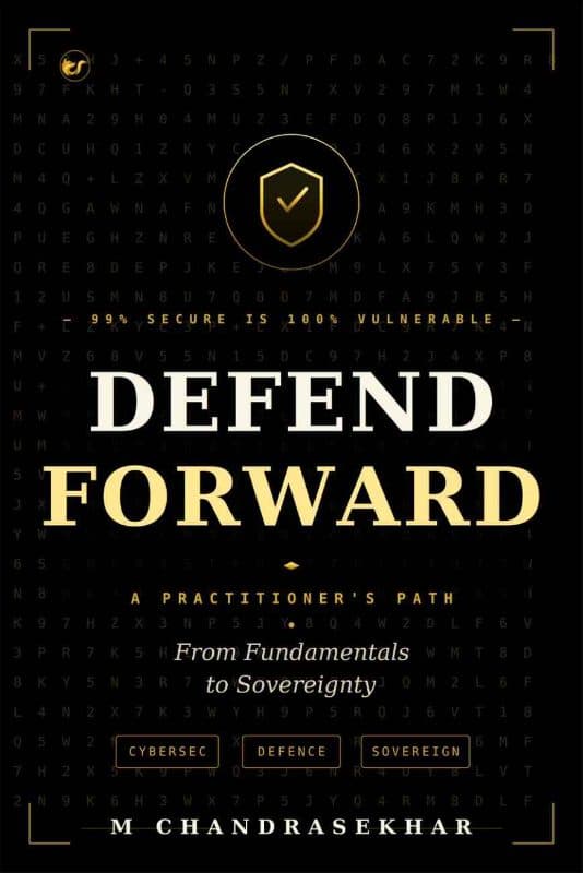 Defend Forward: A Practitioner’s Path — From Fundamentals to Sovereignty