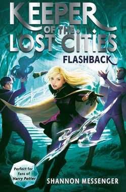 KEEPER OF THE LOST CITIES - FLASHBACK