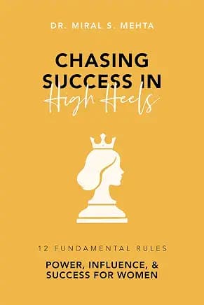 Chasing Success in High Heels