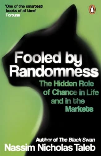 Fooled by Randomness : The Hidden Role