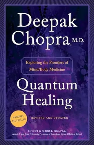 Quantum Healing (Revised and updated)