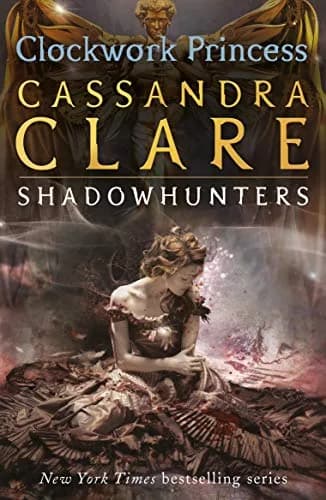 THE INFERNAL DEVICES: CLOCKWORK PRINCESS