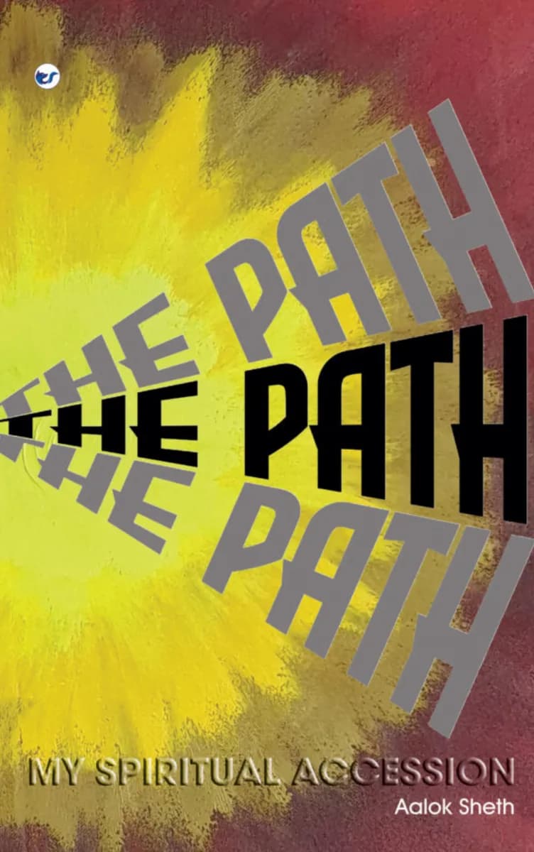 "The Path" My Spiritual Accession