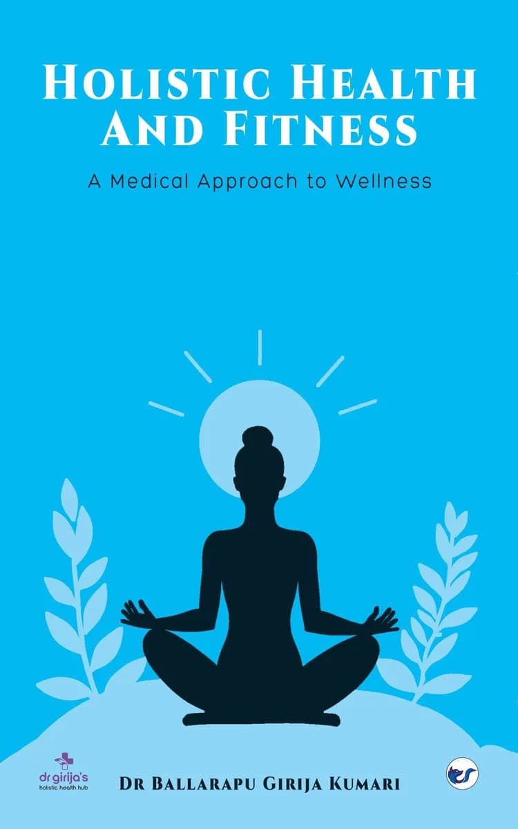 HOLISTIC HEALTH AND FITNESS: A Medical Approach to Wellness