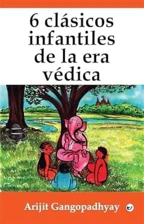 6 clásicos infantiles de la era védica'