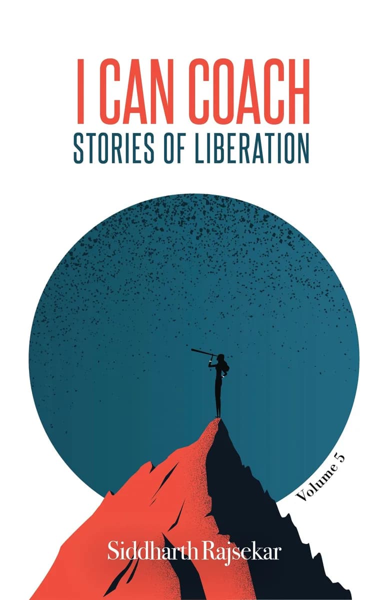 I Can Coach: Stories of Liberation (Volume 5)