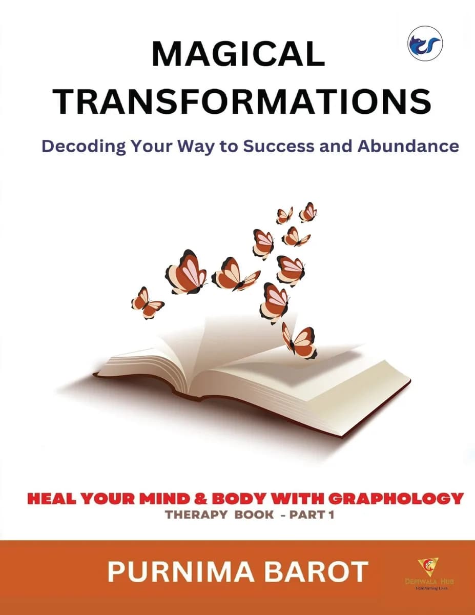 Magical Transformations: Decoding Your Way To Success And Abundance