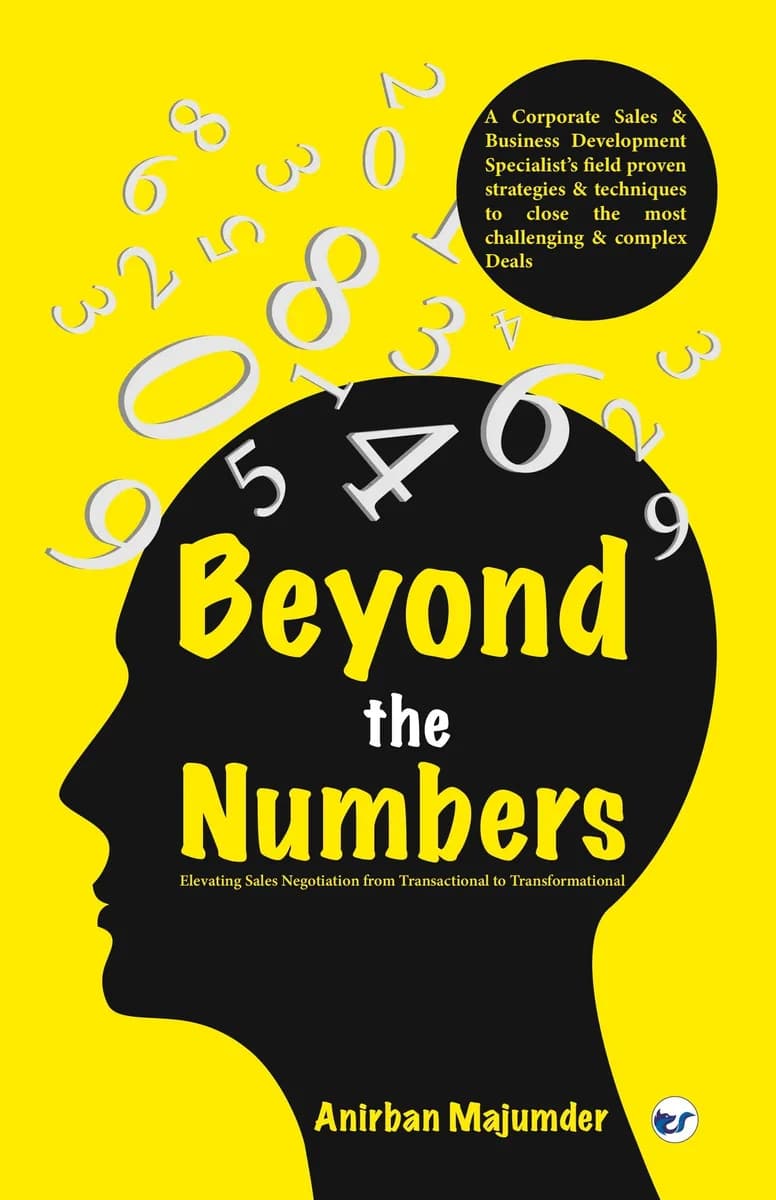 Beyond The Numbers: Elevating Sales Negotiation From Transactional To Transformational