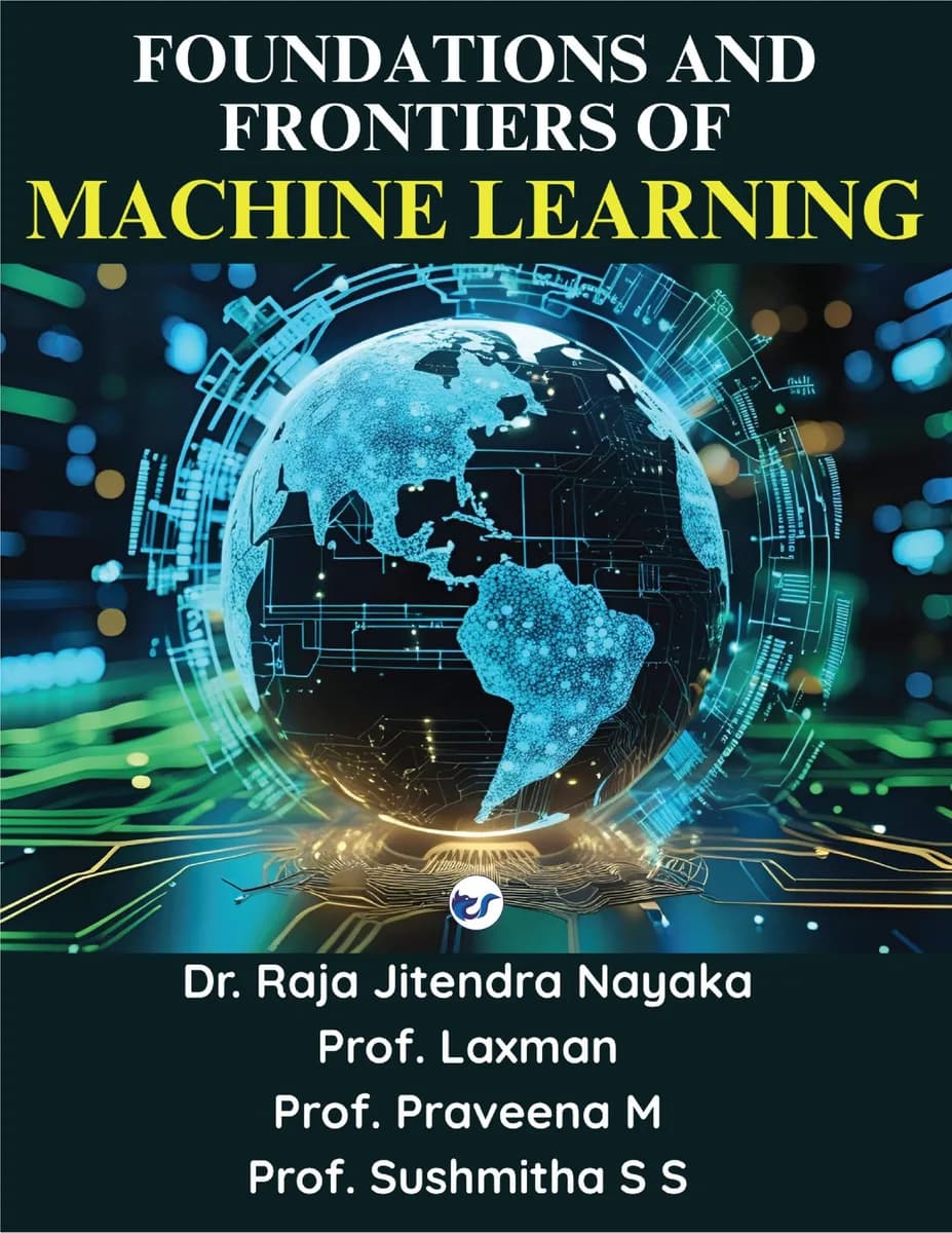 Foundations and Frontiers of Machine Learning: A Step-by-Step Guide from Basics to Advanced Techniques