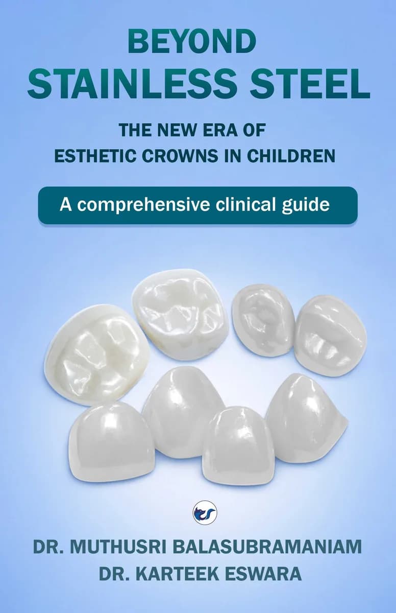 BEYOND STAINLESS STEEL: THE NEW ERA OF ESTHETIC CROWNS IN CHILDREN