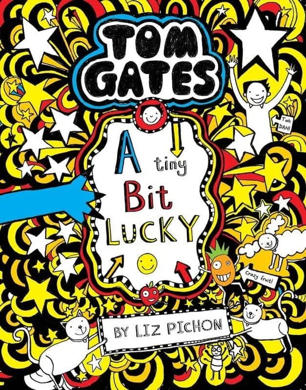 TOM GATES #7 A TINY BIT LUCKY