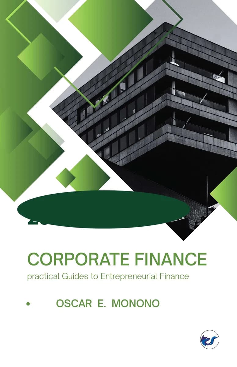 CORPORATE FINANCE STRATEGIES: PathWays to Entrepreneurial Finance