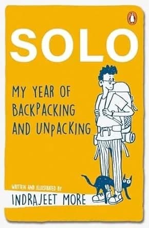 Solo: My Year of Backpacking and Unpacking