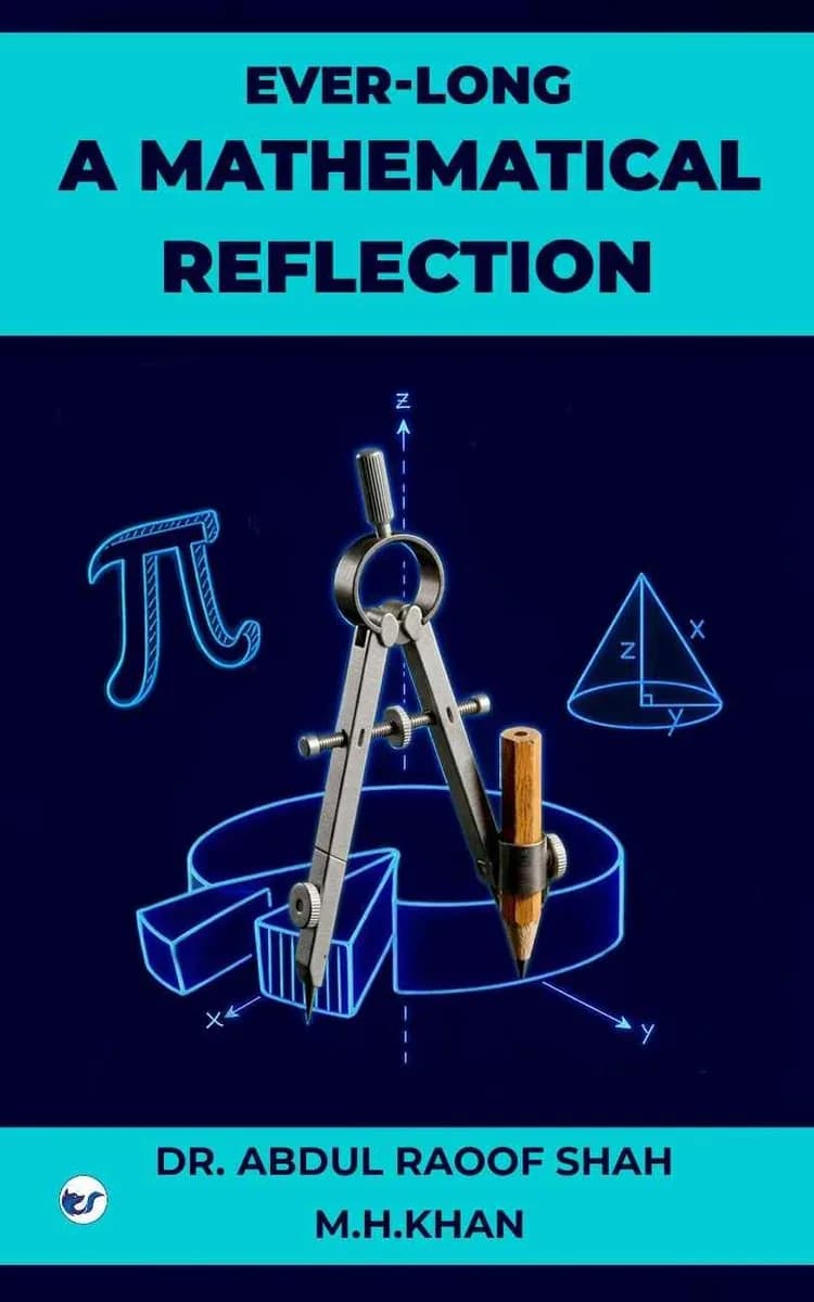 Ever-long: A Mathematical Reflection