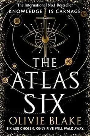 The Atlas Six: the No.1 Bestseller and TikTok Sensation: Atlas series