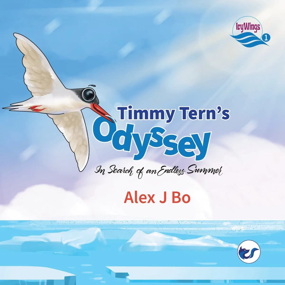 Icy Wings: Book 1 - Timmy Tern's Odyssey (Paperback) By Alex J Bo
