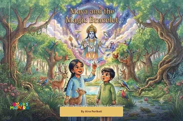 Maya and the Magic Bracelet: An Inspiring Story of Divine Devotion and Compassion