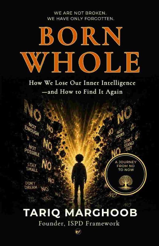 Born Whole: How We Lose Our Inner Intelligence—and How to Find It Again