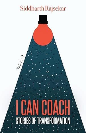 I Can Coach: Stories Of Transformation