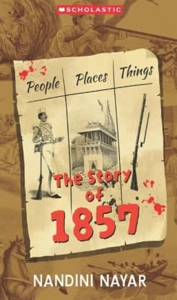 People, Places, Things: The Story of 1857