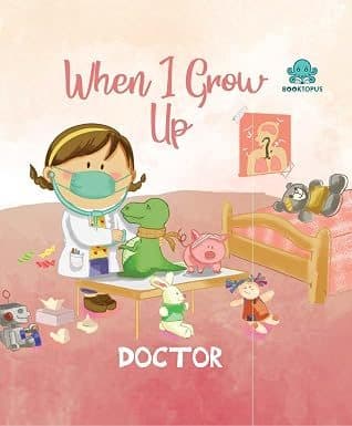 When I Grow Up - Doctor