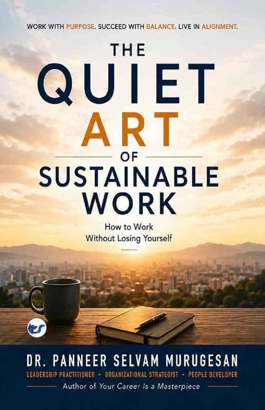 The Quiet Art of Sustainable Work: How to Work Without Losing Yourself