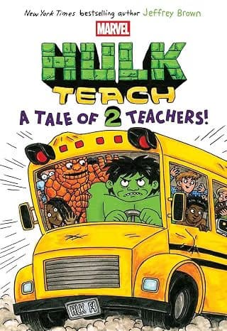 HULK TEACH! #02: A TALE OF TWO TEACHERS (ORIGINAL MARVEL GRAPHIC NOVEL)