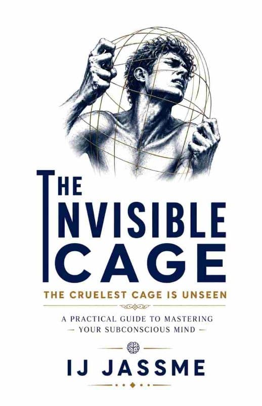 The Invisible cage: THE CRUELEST CAGE IS UNSEEN