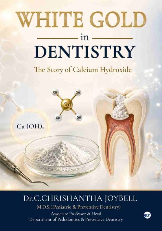 White Gold in Dentistry: The Story of Calcium Hydroxide