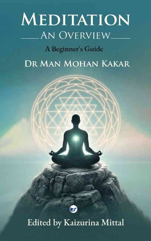 Meditation - An Overview: A Beginner's Guide