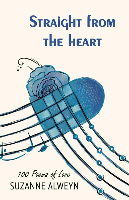 Straight from the Heart: 100 Poems of Love