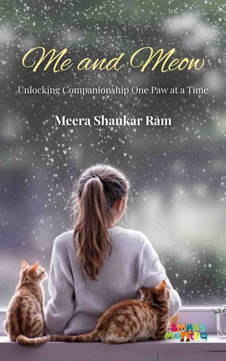 Me & Meow: Unlocking Companionship One Paw at a Time: Unlocking Companionship One Paw at a Time