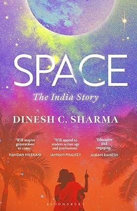 Space: The India Story
