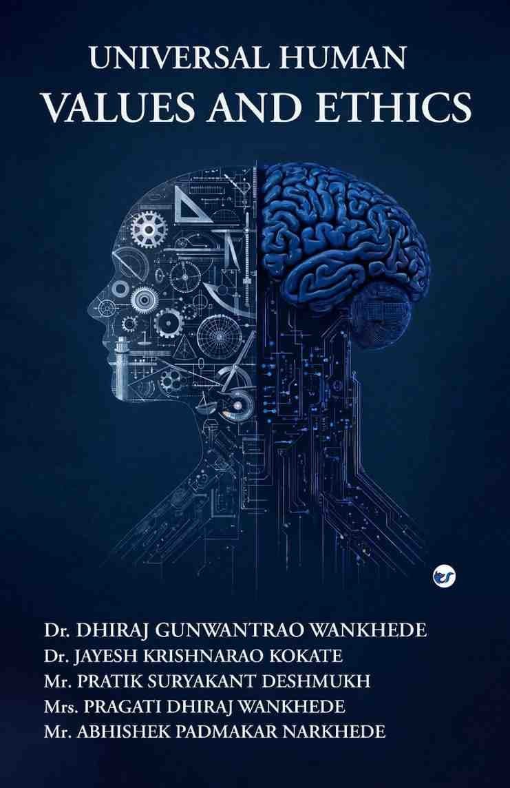 Universal Human Values and Ethics
